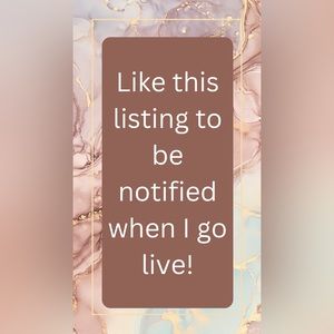 Like to be notified when I go LIVE!
